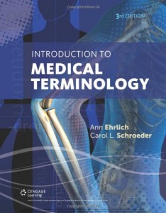 Introduction To Medical Terminology, 3rd Edition - Medicine Ebooks And ...