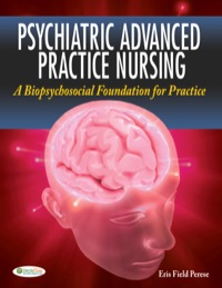 psychiatric advanced practice nursing a biopsychosocial foundation for practice original pdf from publisher 6355c3cb2af72 - Medical Books & CME Courses