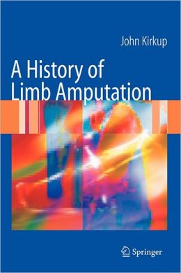 A History of Limb Amputation (PDF) 1 | Medical Books & CME Courses a history of limb amputation pdf 6382d1059e65f | Medical Books & CME Courses