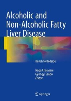 Alcoholic and Non-Alcoholic Fatty Liver Disease: Bench to Bedside (PDF)
