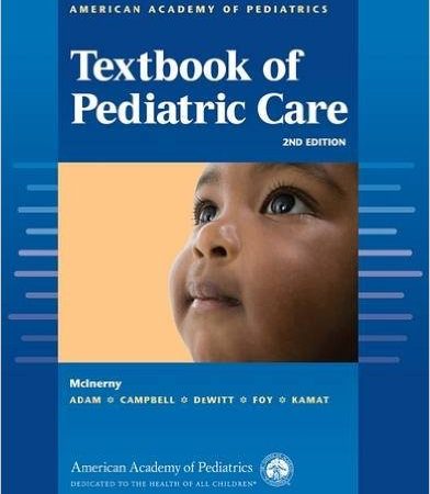 American Academy of Pediatrics Textbook of Pediatric Care, 2nd Edition (Original PDF from Publisher) 1 | Medical Books & CME Courses american academy of pediatrics textbook of pediatric care 2nd edition original pdf from publisher 6382efff8614c | Medical Books & CME Courses