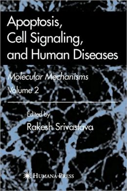 Apoptosis, Cell Signaling, and Human Diseases: Molecular Mechanisms, Volume 2 (PDF) 1 | Medical Books & CME Courses apoptosis cell signaling and human diseases molecular mechanisms volume 2 pdf 6382cbe99119a | Medical Books & CME Courses