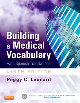 Building a Medical Vocabulary: with Spanish Translations, 9th Edition 1 | Medical Books & CME Courses building a medical vocabulary with spanish translations 9th edition 63580cc3bc49e | Medical Books & CME Courses