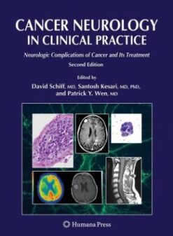 Cancer Neurology in Clinical Practice: Neurologic Complications of Cancer and Its Treatment / Edition 2 (PDF)