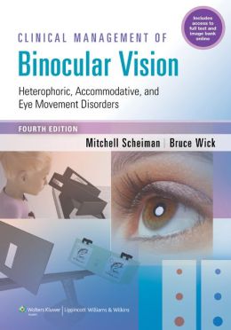 Clinical Management of Binocular Vision: Heterophoric, Accommodative, and Eye Movement Disorders / Edition 4 1 | Medical Books & CME Courses clinical management of binocular vision heterophoric accommodative and eye movement disorders edition 4 6358319e690ac | Medical Books & CME Courses