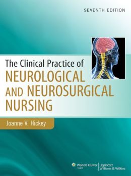 Clinical Practice of Neurological & Neurosurgical Nursing, 7th Edition (ORIGINAL PDF from Publisher) 1 | Medical Books & CME Courses clinical practice of neurological neurosurgical nursing 7th edition original pdf from publisher 6357dfbd048f6 | Medical Books & CME Courses
