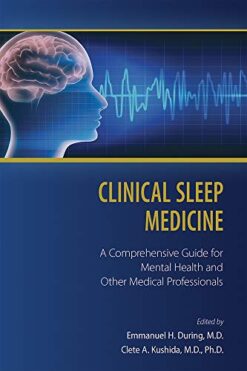 Clinical Sleep Medicine: A Comprehensive Guide for Mental Health and Other Medical Professionals (ePub)