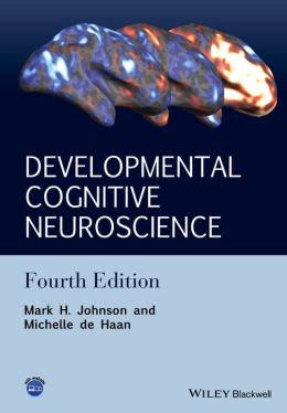 Developmental Cognitive Neuroscience: An Introduction - Medicine Ebooks ...