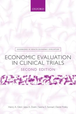 Economic Evaluation in Clinical Trials, 2nd Edition 1 | Medical Books & CME Courses economic evaluation in clinical trials 2nd edition 63582217ab6ec | Medical Books & CME Courses