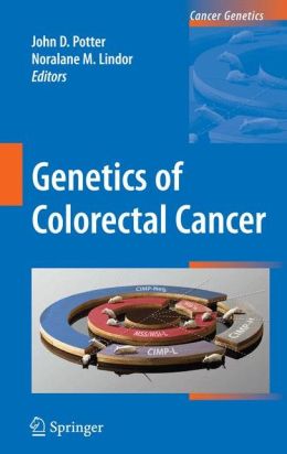 Genetics of Colorectal Cancer (EPUB) 1 | Medical Books & CME Courses genetics of colorectal cancer epub 6382a738571d1 | Medical Books & CME Courses