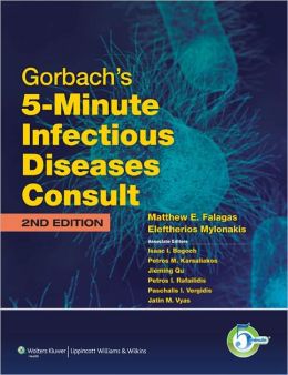 Gorbach’s 5-Minute Infectious Diseases Consult, 2nd Edition (ORIGINAL PDF from Publisher) 1 | Medical Books & CME Courses gorbachs 5 minute infectious diseases consult 2nd edition original pdf from publisher 6357bb098064e | Medical Books & CME Courses