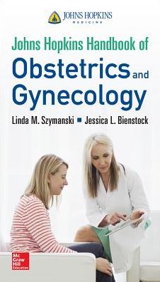 Johns Hopkins Handbook of Obstetrics and Gynecology (ORIGINAL PDF from Publisher)