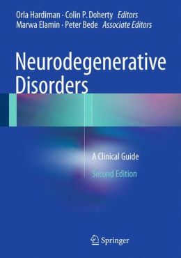 Neurodegenerative Disorders: A Clinical Guide (PDF) - Medicine Ebooks ...