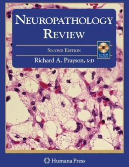 Neuropathology Review / Edition 2 (PDF) 1 | Medical Books & CME Courses neuropathology review edition 2 pdf 6382b2907de1e | Medical Books & CME Courses