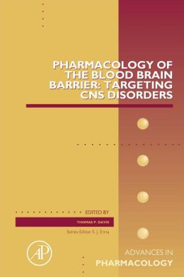 Pharmacology Of The Blood Brain Barrier: Targeting CNS Disorders ...