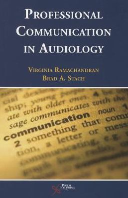 Professional Communication in Audiology 1 | Medical Books & CME Courses professional communication in audiology 6357edade20d4 | Medical Books & CME Courses