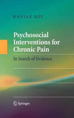 Psychosocial Interventions for Chronic Pain: In Search of Evidence (EPUB) 1 | Medical Books & CME Courses psychosocial interventions for chronic pain in search of evidence epub 6382b3da6b6b6 | Medical Books & CME Courses