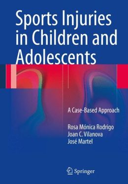 sports injuries in children and adolescents a case based approach pdf 6361446aaafcd | Medical Books & CME Courses