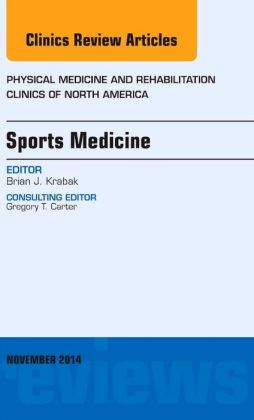Sports Medicine, An Issue of Physical Medicine and Rehabilitation Clinics of North America 1 | Medical Books & CME Courses sports medicine an issue of physical medicine and rehabilitation clinics of north america 6358235a89e83 | Medical Books & CME Courses