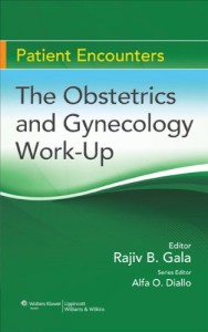 The Obstetrics and Gynecology Work-Up (Patient Encounters) (EPUB) 1 | Medical Books & CME Courses the obstetrics and gynecology work up patient encounters epub 635eb8f538177 | Medical Books & CME Courses