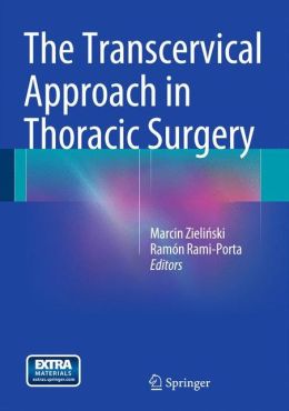 The Transcervical Approach In Thoracic Surgery (pdf) - Medicine Ebooks 