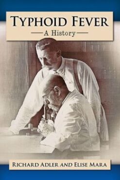 Typhoid Fever: A History