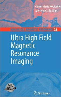 Ultra High Field Magnetic Resonance Imaging (PDF) - Medicine Ebooks and ...