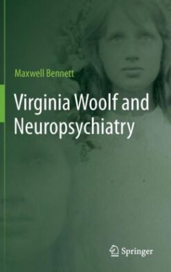 Virginia Woolf and Neuropsychiatry (EPUB)
