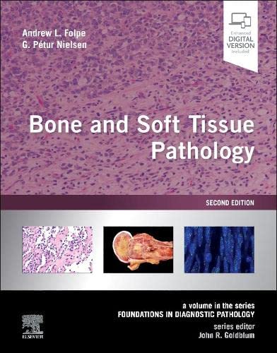 bone and soft tissue pathology a volume in the series foundations in diagnostic pathology 2nd edition original pdf from publisher 63a2aed832509 | Medical Books & CME Courses