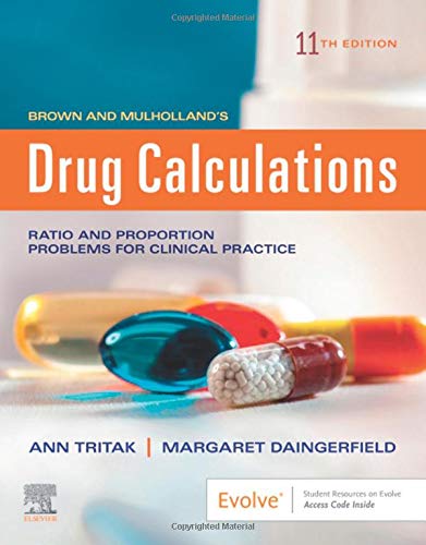 Brown and Mulholland’s Drug Calculations: Process and Problems for Clinical Practice, 11th Edition (Original PDF from Publisher) 1 | Medical Books & CME Courses brown and mulhollands drug calculations process and problems for clinical practice 11th edition original pdf from publisher 63a06d98cc7f6 | Medical Books & CME Courses