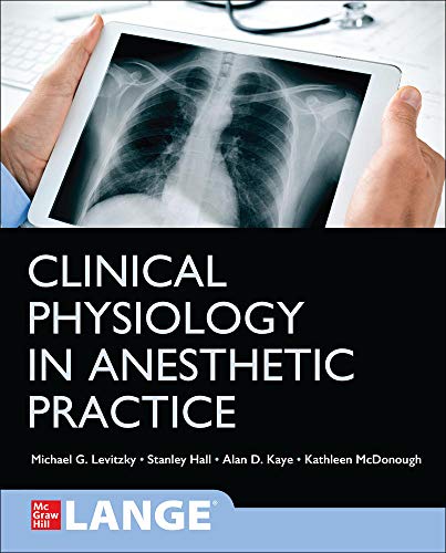 Clinical Physiology in Anesthetic Practice (Original PDF from Publisher) 1 | Medical Books & CME Courses clinical physiology in anesthetic practice original pdf from publisher 638cc677ed3b2 | Medical Books & CME Courses