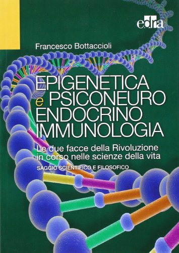 epigenetica e psiconeuroendocrinoimmunologia epub 63a20ee16a2fb | Medical Books & CME Courses