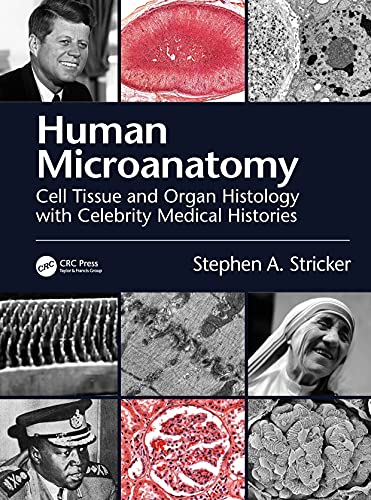human microanatomy cell tissue and organ histology with celebrity medical histories original pdf from publisher 63a1fba008e7d | Medical Books & CME Courses