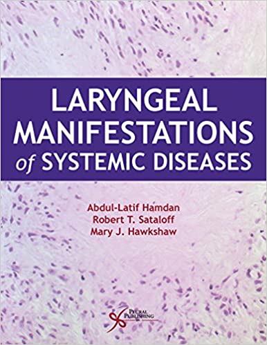 Laryngeal Manifestations of Systemic Diseases (ORIGINAL PDF from Publisher) 1 | Medical Books & CME Courses laryngeal manifestations of systemic diseases original pdf from publisher 63a092cfe51ec | Medical Books & CME Courses