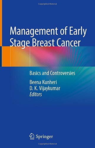 Management of Early Stage Breast Cancer: Basics and Controversies (Original PDF from Publisher) 1 | Medical Books & CME Courses management of early stage breast cancer basics and controversies original pdf from publisher 638ca5151b9dd | Medical Books & CME Courses