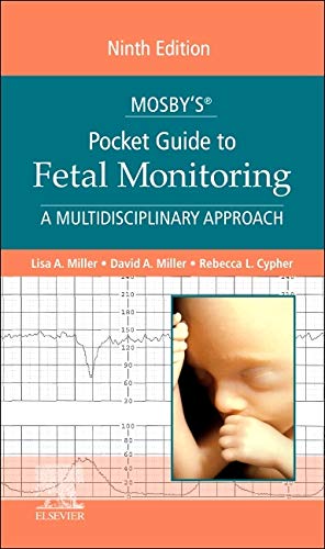 Mosby’s® Pocket Guide to Fetal Monitoring: A Multidisciplinary Approach, 9th edition (Nursing Pocket Guides) (Original PDF from Publisher) 1 | Medical Books & CME Courses mosbys pocket guide to fetal monitoring a multidisciplinary approach 9th edition nursing pocket guides original pdf from publisher 63a01d6f16889 | Medical Books & CME Courses